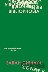 Bibliophobia: A Memoir