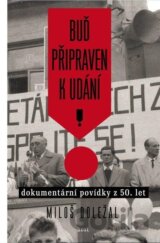 Buď připraven k udání