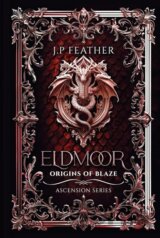 Eldmoor : Origins of Blaze