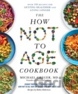 The How Not to Age Cookbook