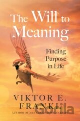 The Will to Meaning