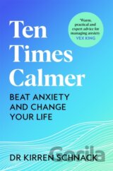 Ten Times Calmer