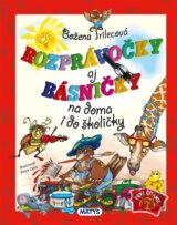 Rozprávočky aj básničky na doma i do školičky