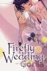 Firefly Wedding, Vol. 1