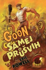 Goon 3: Samej průšvih