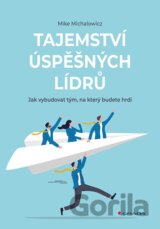 Tajemství úspěšných lídrů