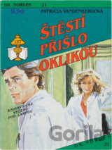 Štěstí přišlo oklikou