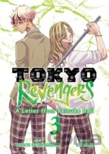Tokyo Revengers: A Letter from Keisuke Baji Vol. 3