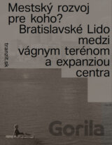 Mestský rozvoj pre koho?