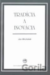 Tradícia a inovácia