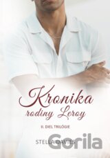 Kronika rodiny Leroy II.