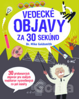 Vedecké objavy za 30 sekúnd