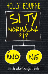Si ty normálna?!