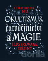 Okultismus, čarodejnictví a magie