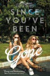 Since You've Been Gone