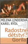 Radostné dětství?
