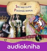 VARIOUS: NAJKRAJSIE ROZPRAVKY 17 SOL NAD ZLATO/POLOVNIK MANAK