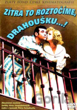 Zítra to roztočíme, drahoušku...!