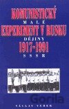 Komunistický experiment v Rusku 1917 - 1991