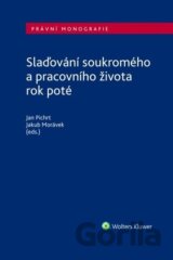 Slaďování soukromého a pracovního života rok poté