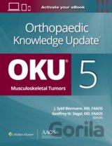 Orthopaedic Knowledge Update®: Musculoskeletal Tumors 5: Print + Ebook
