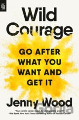 Wild Courage