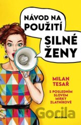 Návod na použití silné ženy