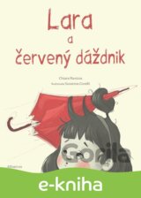 Lara a červený dáždnik
