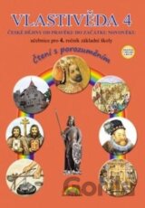 Vlastivěda 4 České dějiny od pravěku do začátku novověku