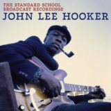 John Lee Hooker:  The Standard School Broadcast LP