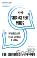 These Strange New Minds