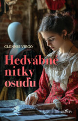 Hedvábné nitky osudu