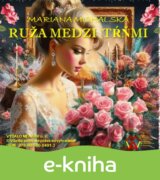 Ruža medzi tŕňmi