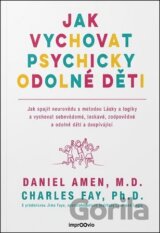 Jak vychovat psychicky odolné děti