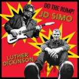 Luther Dickinson & JD Simo:  Do The Rump! LP