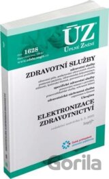 Úplné Znění - 1628 Zdravotní služby, Elektronizace zdravotnictví