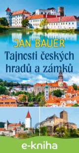 Tajnosti českých hradů a zámků