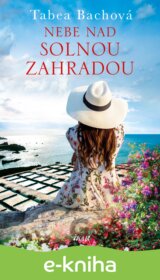 Nebe nad solnou zahradou
