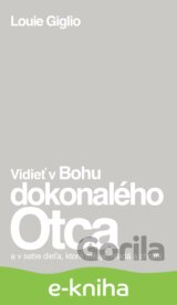 Vidieť v Bohu dokonalého Otca