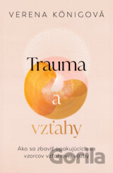 Trauma a vzťahy