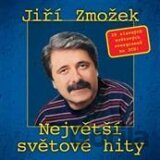 Jiří Zmožek: Největší světové hity