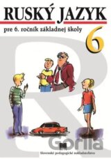 Ruský jazyk pre 6. ročník zákl. škôl