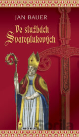 Ve službách Svatoplukových