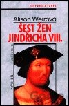 Šest žen Jindřicha VIII.