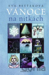 Vánoce na nitkách - Tajemné příběhy odjinud