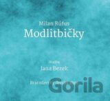Janka Bezek, Milan Rúfus: Modlitbičky