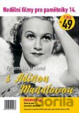 Nedělní filmy pro pamětníky 14.: Adina Mandlová