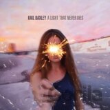 Kail Baxley:  Light That Never Dies