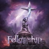 Fellowship:  The Skies Above Eternity