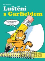 Luštění s Garfieldem (2. vydání)